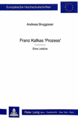 Franz Kafkas 'Prozess'