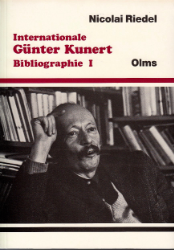 Internationale Günter-Kunert-Bibliographie. Band 1