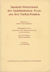 Sanskrit-Wörterbuch der buddhistischen Texte aus den Turfan-Funden. 1. Lieferung
