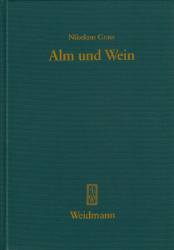 Alm und Wein - Grass, Nikolaus