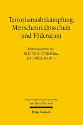Terrorismusbekämpfung, Menschenrechtsschutz und Föderation