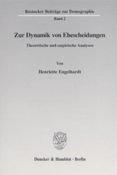 Zur Dynamik von Ehescheidungen