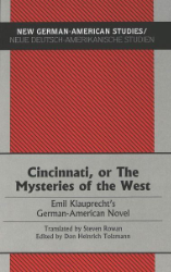 Cincinnati, or The Mysteries of the West