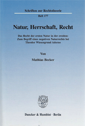 Natur, Herrschaft, Recht