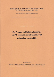 Die Präsenz- und Subskriptionslisten des VI. oekumenischen Konzils (680/681) und der Papyrus Vind. G. 3