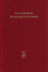 Richard Wagner. Neue Dokumente zur Biographie