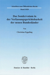 Das Sondervotum in der Verfassungsgerichtsbarkeit der neuen Bundesländer