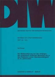 Die Weltbevölkerung von den Anfängen des anatomisch modernen Menschen bis zu den Problemen seiner Überlebensfähigkeit im 21. Jahrhundert