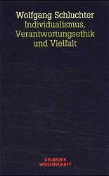 Individualismus, Verantwortungsethik und Vielfalt