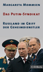 Das Putin-Syndikat - Mommsen, Margareta