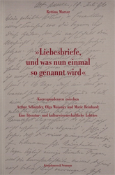 »Liebesbriefe, und was nun einmal so genannt wird«