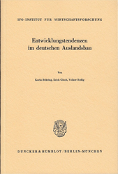 Entwicklungstendenzen im deutschen Auslandsbau