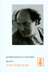 Komponisten in Bayern. Band 49: Hans Stadlmair