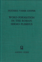 Word Formation in the Roman Sermo Plebeius