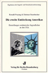 Die zweite Entdeckung Amerikas