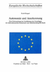 Autonomie und Anerkennung