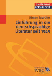 Einführung in die deutschsprachige Literatur seit 1945