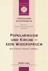 Popularmusik und Kirche - kein Widerspruch