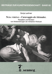 Nuda veritas - Caravaggio als Aktmaler