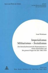 Imperialismus - Militarismus - Sozialismus
