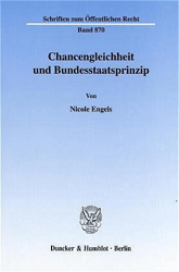 Chancengleichheit und Bundesstaatsprinzip