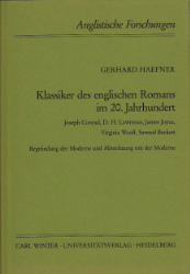 Klassiker des englischen Romans im 20. Jahrhundert - Haefner, Gerhard