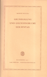 Grundlegung und Grundprobleme der Syntax