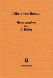 Albert von Beham [sive Behaim] und Regesten Pabst Innocenz IV