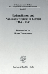 Nationalismus und Nationalbewegung in Europa 1914 - 1945