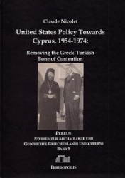 United States Policy Towards Cyprus, 1954-1974 - Nicolet, Claude