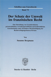 Der Schutz der Umwelt im französischen Recht