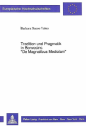 Tradition und Pragmatik in Bonvesins