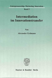Intermediation im Innovationstransfer