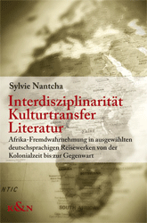 Interdisziplinarität - Kulturtransfer - Literatur