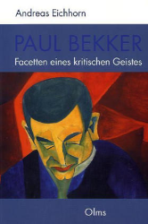 Paul Bekker - Facetten eines kritischen Geistes