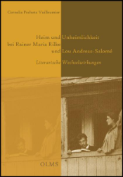 Heim und Unheimlichkeit bei Rainer Maria Rilke und Lou Andreas-Salomé