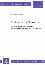 Physik, Mystik und Christentum