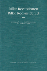 Rilke-Rezeptionen/Rilke reconsidered