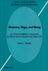 Gesture, Sign, and Song