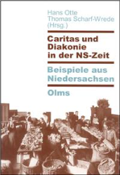 Caritas und Diakonie in der NS-Zeit