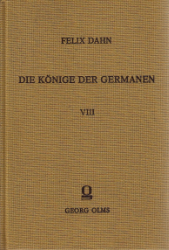 Die Könige der Germanen. Band 8