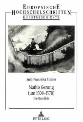 Mathis Gerung (um 1500-1570)