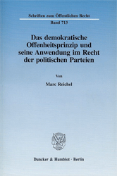 Das demokratische Offenheitsprinzip und seine Anwendung im Recht der politischen Parteien