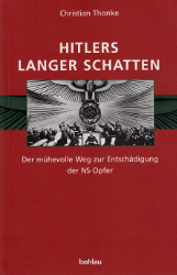Hitlers langer Schatten