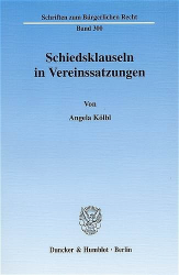 Schiedsklauseln in Vereinssatzungen