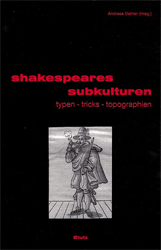Shakespeares Subkulturen