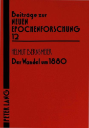 Der Wandel um 1880