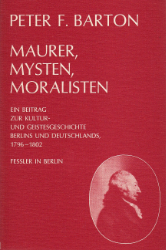 Maurer, Mysten, Moralisten