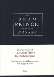 The Sham Prince; or, News from Passau/Der Scheinprinz; oder Die Botschaft aus Passau