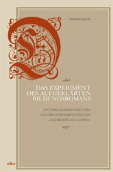 Das Experiment des aufgeklärten Bildungsromans